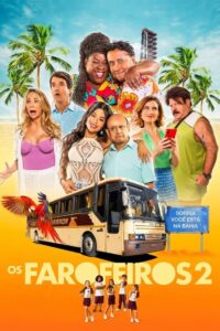 Os Farofeiros 2 (2024) online