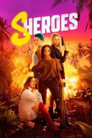 Sheroes (2023) online