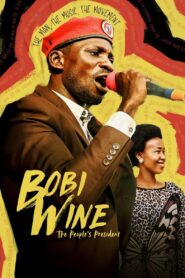 Bobi Wine: The People’s President (2023) online