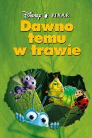 Dawno temu w trawie (1998) online