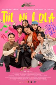 Tiil ni Lola (2024) online