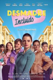 Desmadre Incluido (2023) online