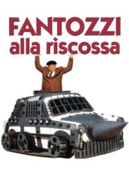 Fantozzi alla riscossa (1990) online