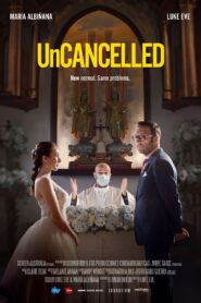 UnCancelled (2024) online