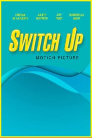 Switch Up (2024) online