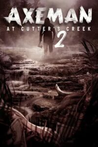 Axeman at Cutters Creek 2 (2023) online