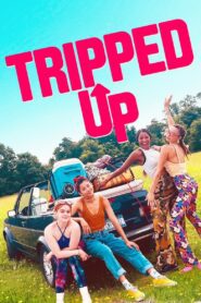 Tripped Up (2023) online