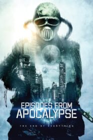 Tales From The Apocalypse (2023) online