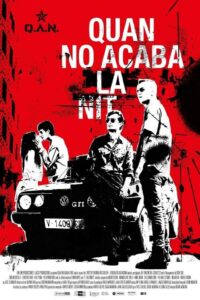 Quan no acaba la nit (2023) online