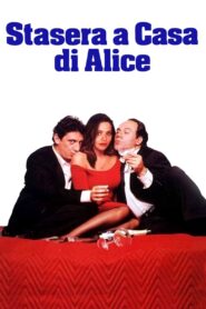 Stasera a casa di Alice (1990) online