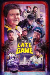 The Late Game (2024) online