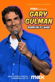 Gary Gulman: Born on 3rd Base (2023) online