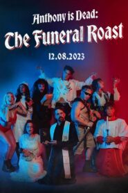 Smosh: Anthony is Dead: The Funeral Roast (2023) online