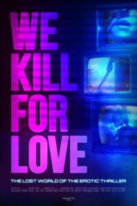 We Kill for Love (2023) online