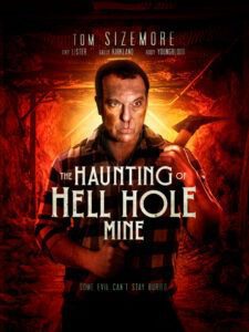 The Haunting of Hell Hole Mine (2023) online