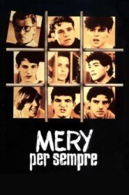 Mery per sempre (1989) online