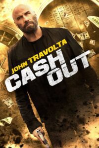 Cash Out (2024) online