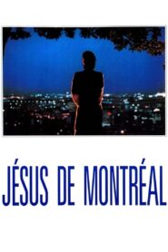 Jésus de Montréal (1989) online