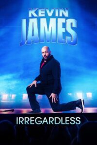 Kevin James: Irregardless (2024) online