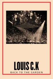 Louis C.K. : Back to the Garden (2023) online