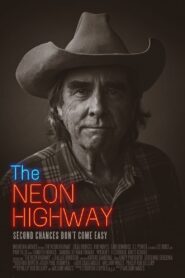 The Neon Highway (2024) online