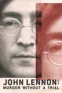 John Lennon: morderstwo bez sądu