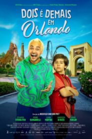 Dois É Demais Em Orlando (2024) online