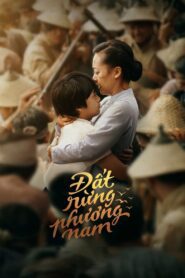 Đất Rừng Phương Nam (2023) online