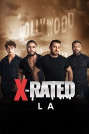 X-Rated: LA