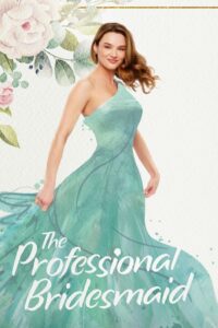 The Professional Bridesmaid (2023) online