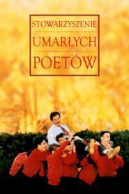 Stowarzyszenie Umarłych Poetów (1989) online