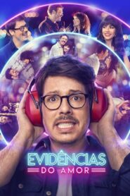 Evidências do Amor (2024) online