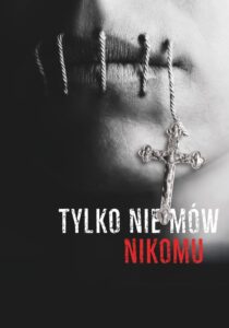 Tylko nie mów nikomu (2019) online