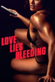 Love Lies Bleeding (2024) film online