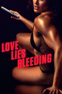 Love Lies Bleeding (2024) film online