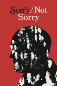 Sorry/Not Sorry (2023) online