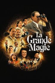 La grande magie (2023) online