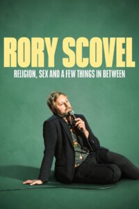 Rory Scovel: Religion, Sex and a Few Things In Between (2024) online