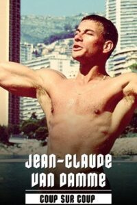 Jean-Claude Van Damme, coup sur coup (2023) online