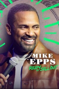 Mike Epps: Ready to Sell Out (2024) online