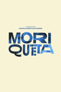 Moriqueta (2024) online