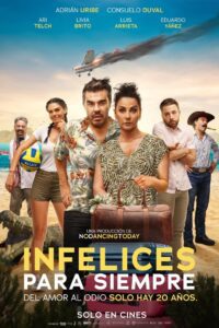 Infelices para Siempre (2023) online