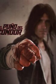 Fist of the Condor (2023) online