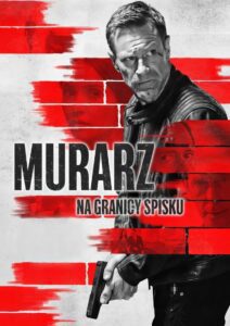 Murarz. Na granicy spisku (2023) online