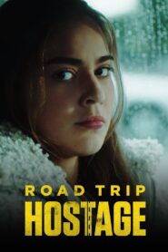 Road Trip Hostage (2023) online