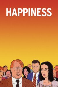 Happiness (1998) online