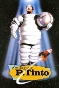 El milagro de P. Tinto (1998) online