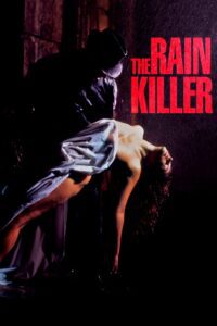 The Rain Killer (1990) online