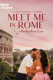 Meet Me in Rome (2024) online