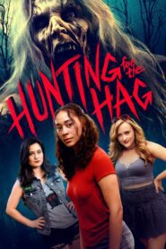 Hunting for the Hag (2024) online